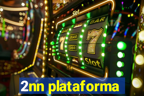 2nn plataforma